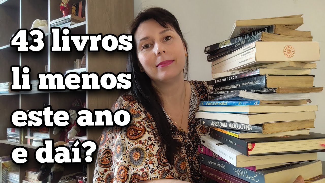 TODAS AS LEITURAS DO ANO: 43 LIVROS.