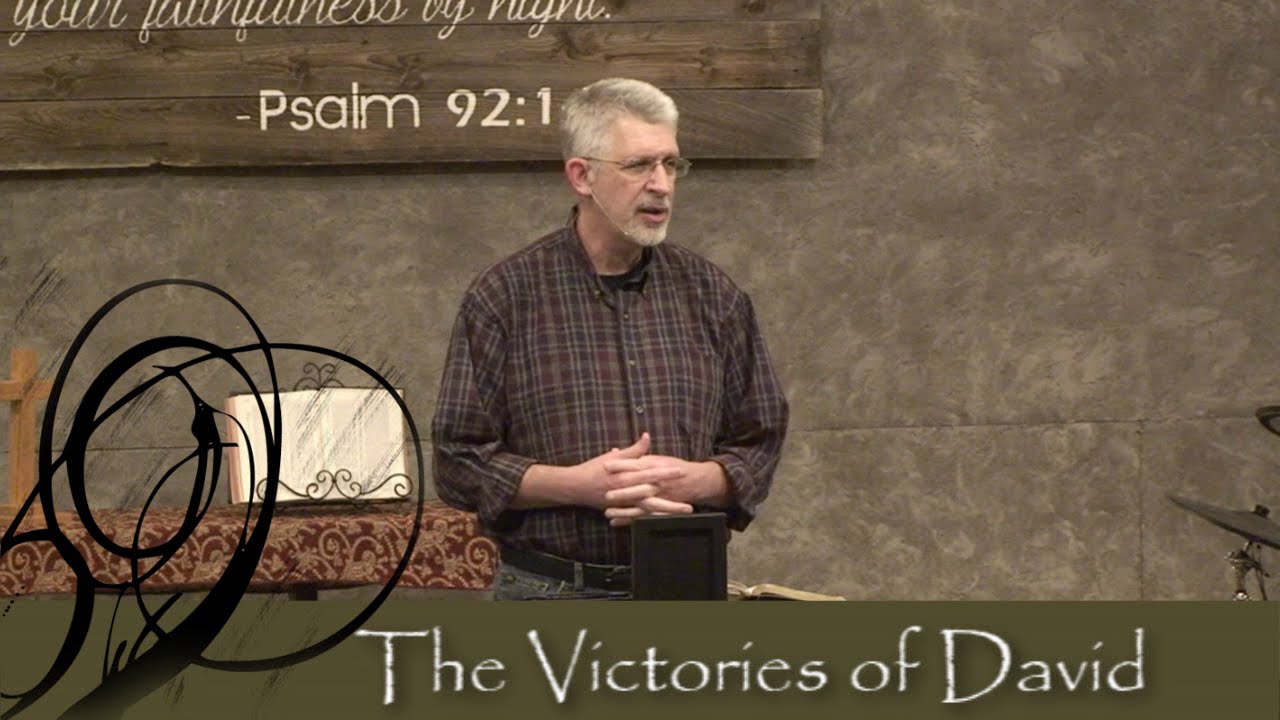 2 Samuel 8-10 The Victories of David