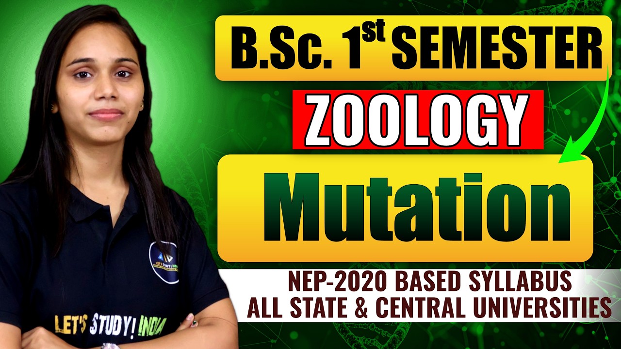 Mutation | B.Sc. Zoology 1st Semester | Nayanima Ma'am |