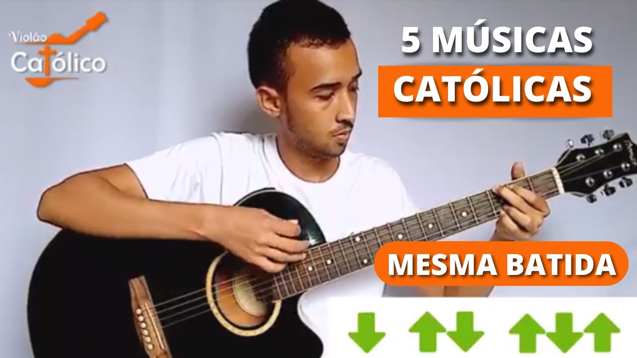 Aprenda 5 Músicas Católicas no Violão com a  MESMA BATIDA Simplificada