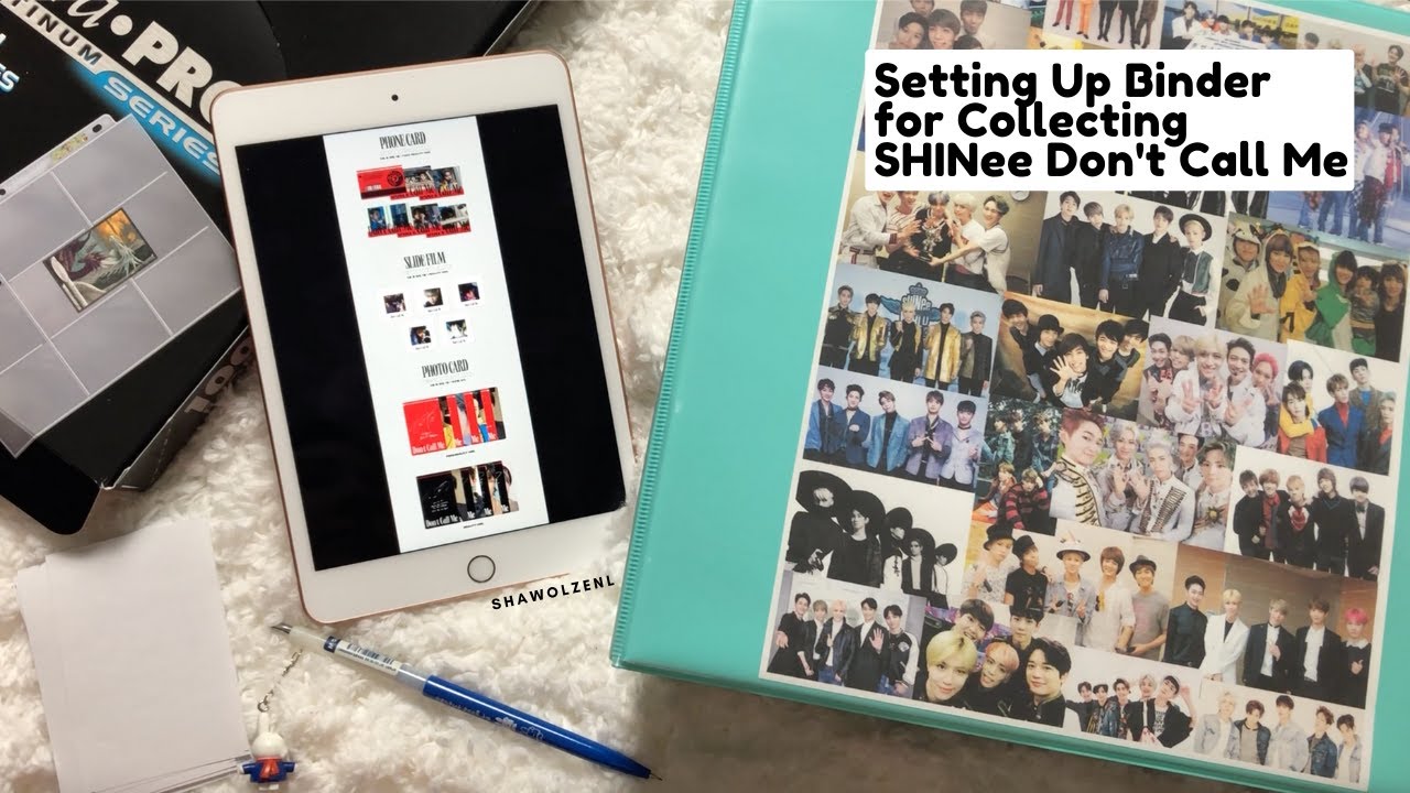 Setting Up My Binder for Collecting SHINee Don't Call Me ♡