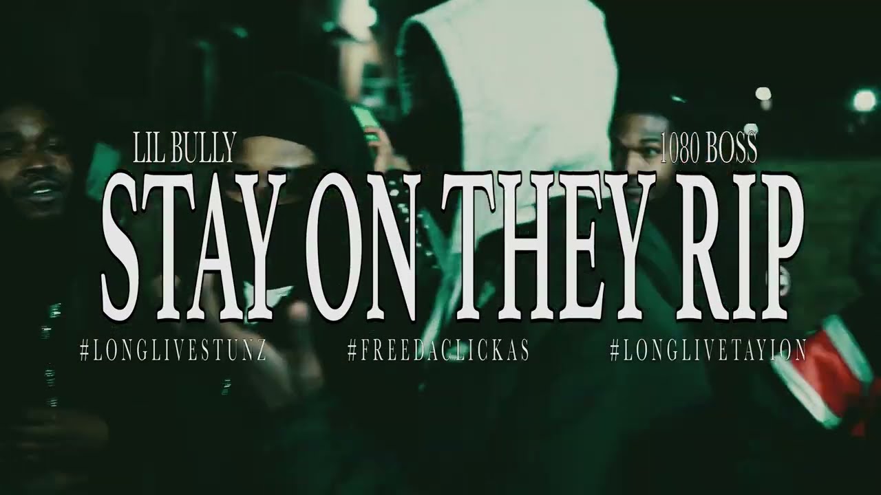 Lil Bully & 1080 Boss - Stay On They Rip (Official Music Video) PROD. Anti Beats