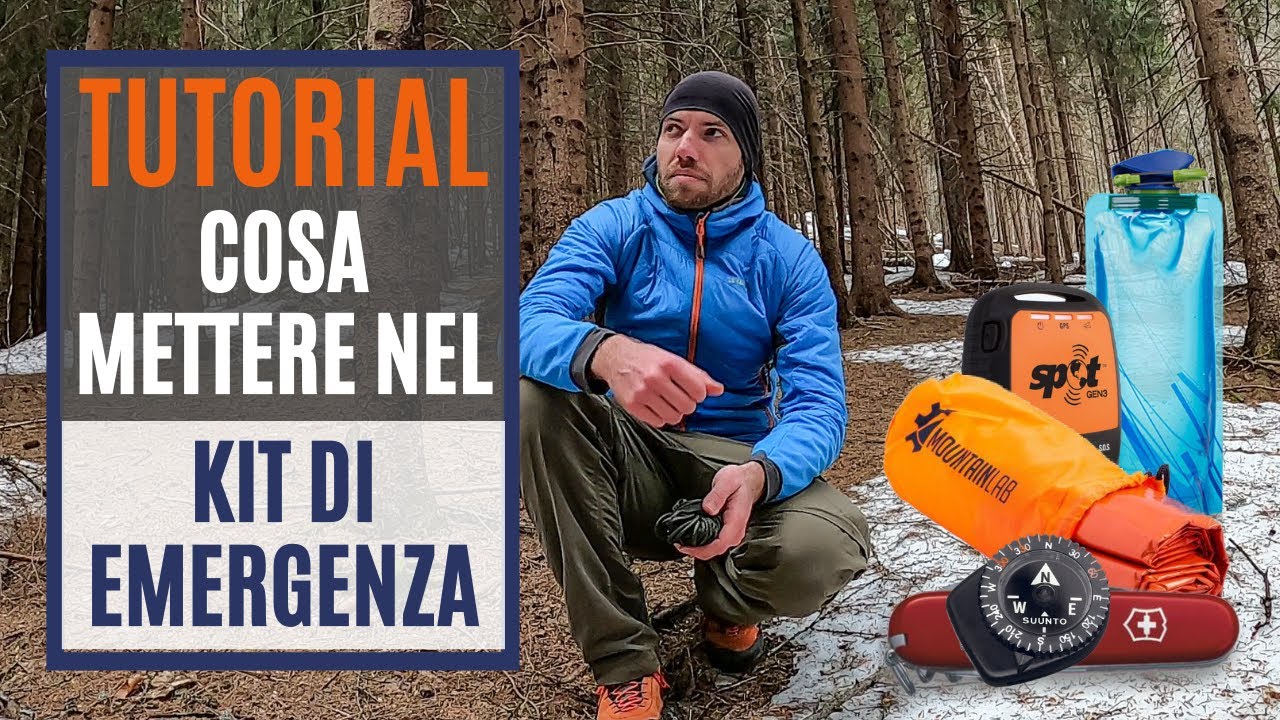 Il Kit di Emergenza: ovvero l'essenziale se ti ritrovi senza zaino!