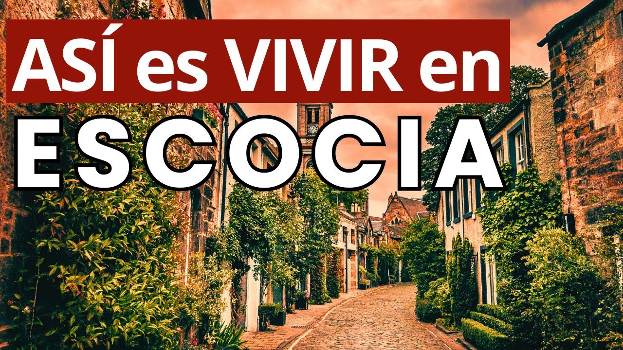 As&iacute; es VIVIR en ESCOCIA: El Reino del Norte | Documental | Viajes en 4K