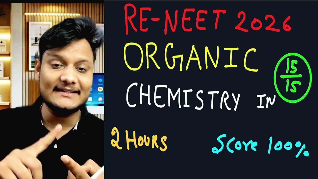 RE-NEET 2026: COMPLETE ORGANIC REVISION IN 2 HOURS 🔥 || SCORE 100% FROM THIS IN NEET #reneet2026
