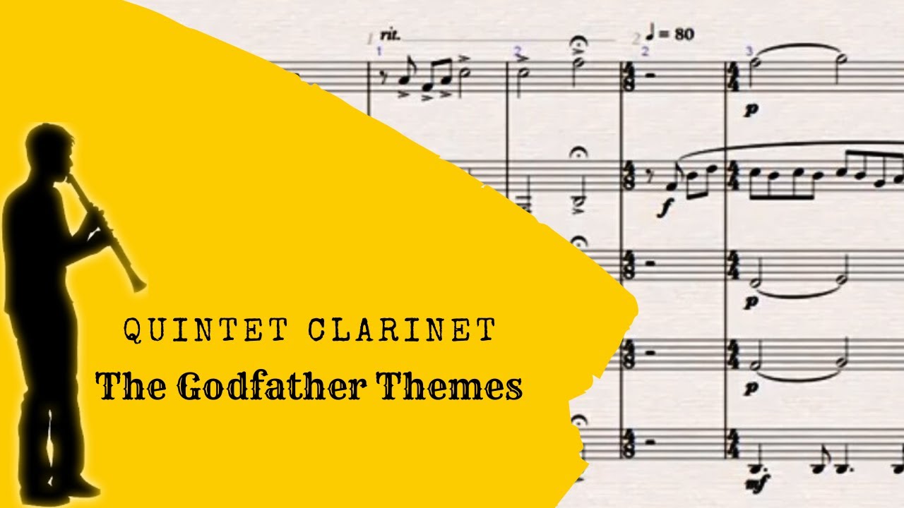 The Godfather   Themes for Clarinet Quintet