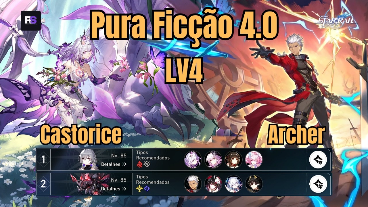 Castorice E0S1 / Archer E0S1 | Pura Ficção 3⭐Stage 04 | Honka: Star Rail 4.0