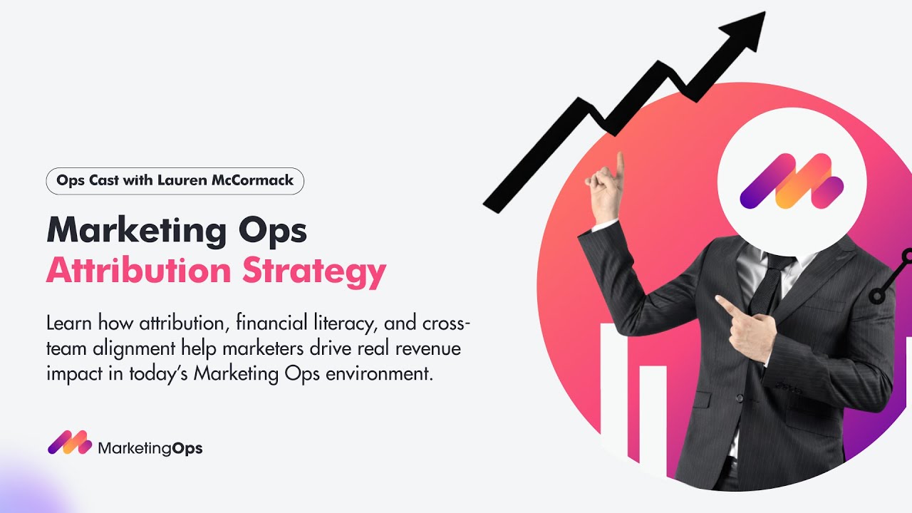From Campaigns to the Boardroom: Rethinking Marketing Ops with Lauren McCormack