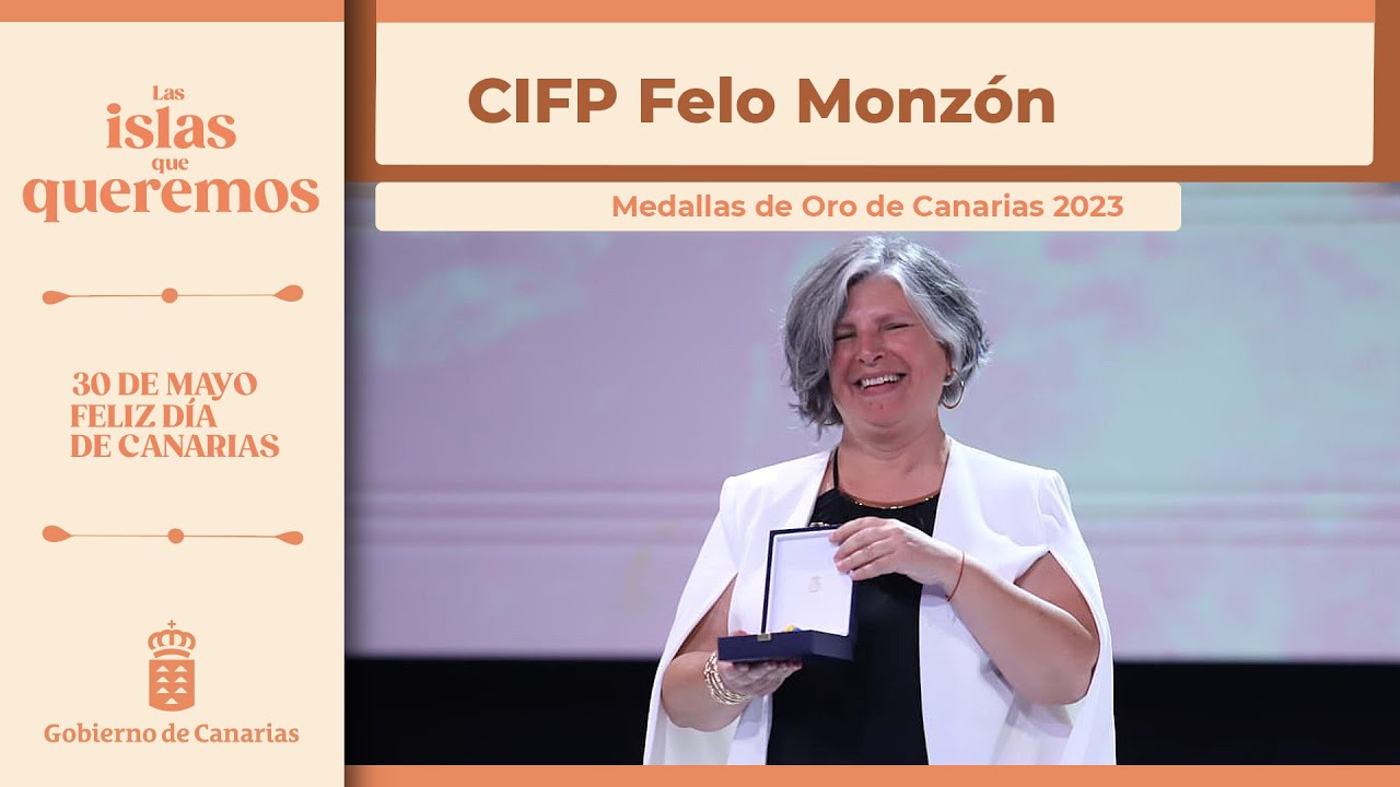CIFP Felo Monzón, Medalla de Oro de Canarias 2023