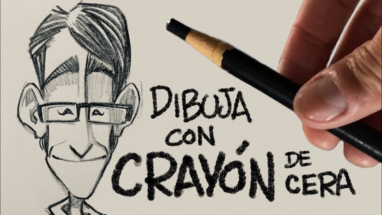APRENDE A DIBUJAR CARICATURAS con crayón de cera