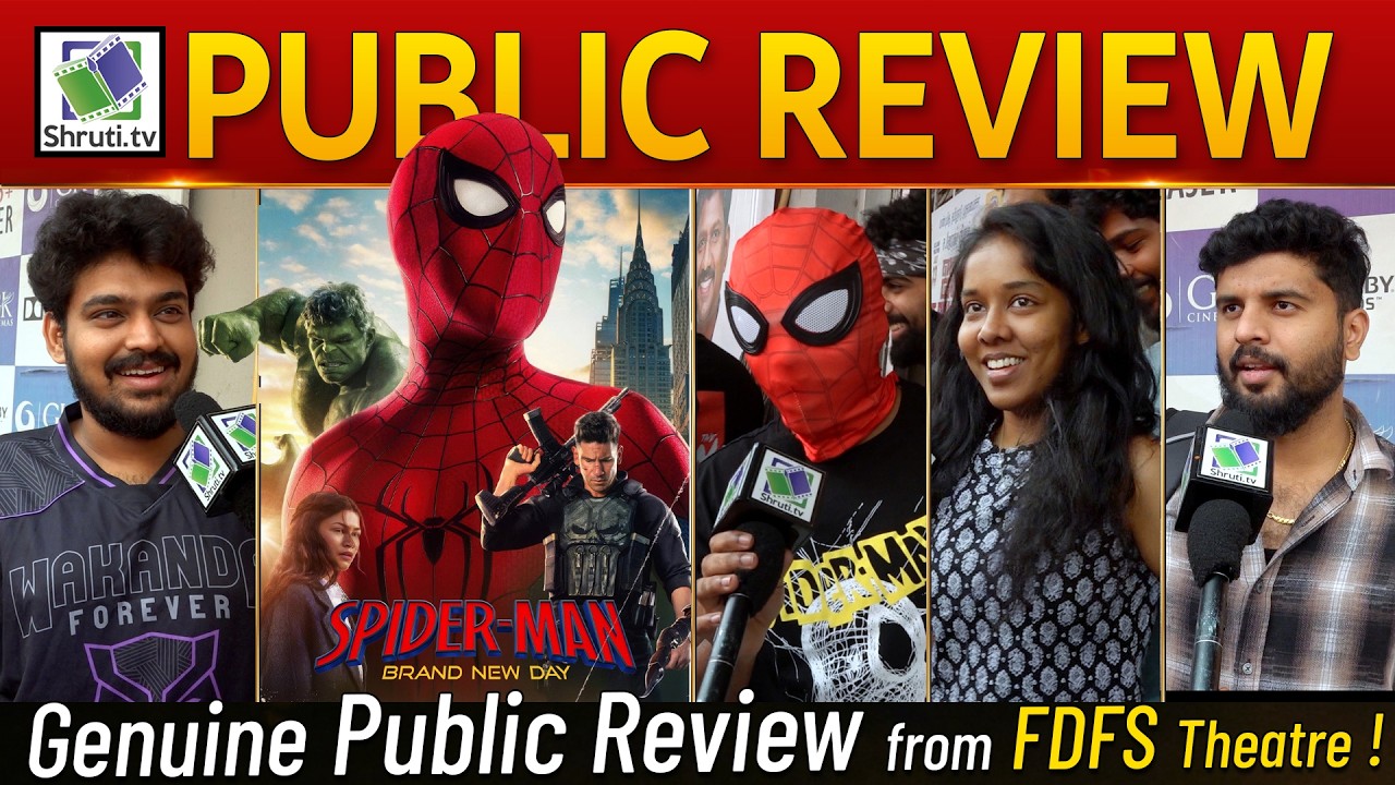 🕸️ Spider Man Brand New Day Public Review | Tom Holland | SPIDER-MAN FDFS Review | Tamil