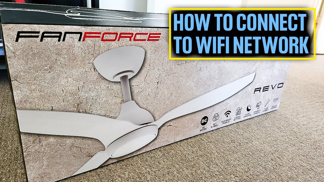 Revo FanForce DC Fans - How to connect to WiFi Network