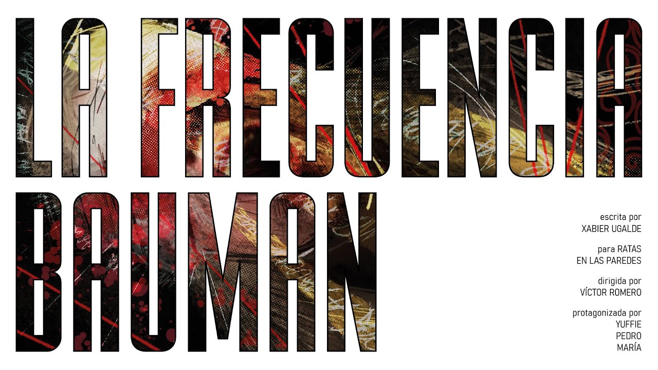 Ratas en las paredes - La frecuencia Bauman (1/_)