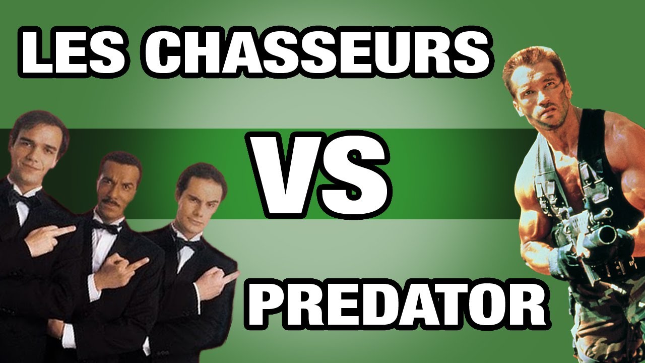 Les Chasseurs (Les Inconnus) VS Predator - WTM