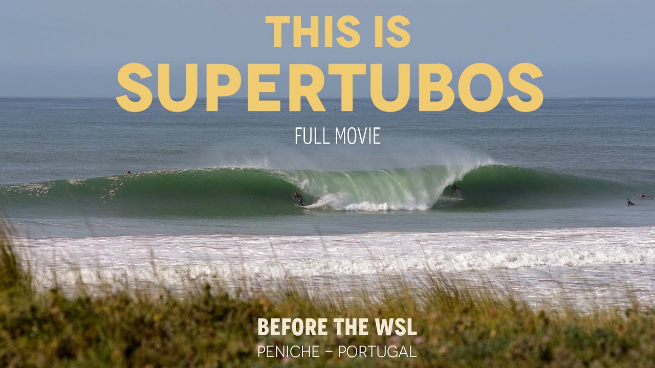 THIS IS SUPERTUBOS | SURF Full Movie //BEST Swell - Before the WSL - Rip Curl Pro Peniche Portugal
