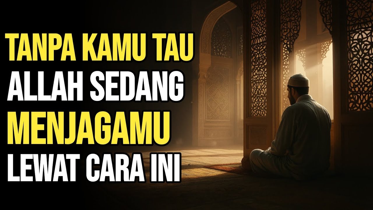 Kamu Mungkin Tak Melihatnya! Tapi Allah Menjagamu Lewat 5 Peristiwa Ini | CERMIN MUSLIM