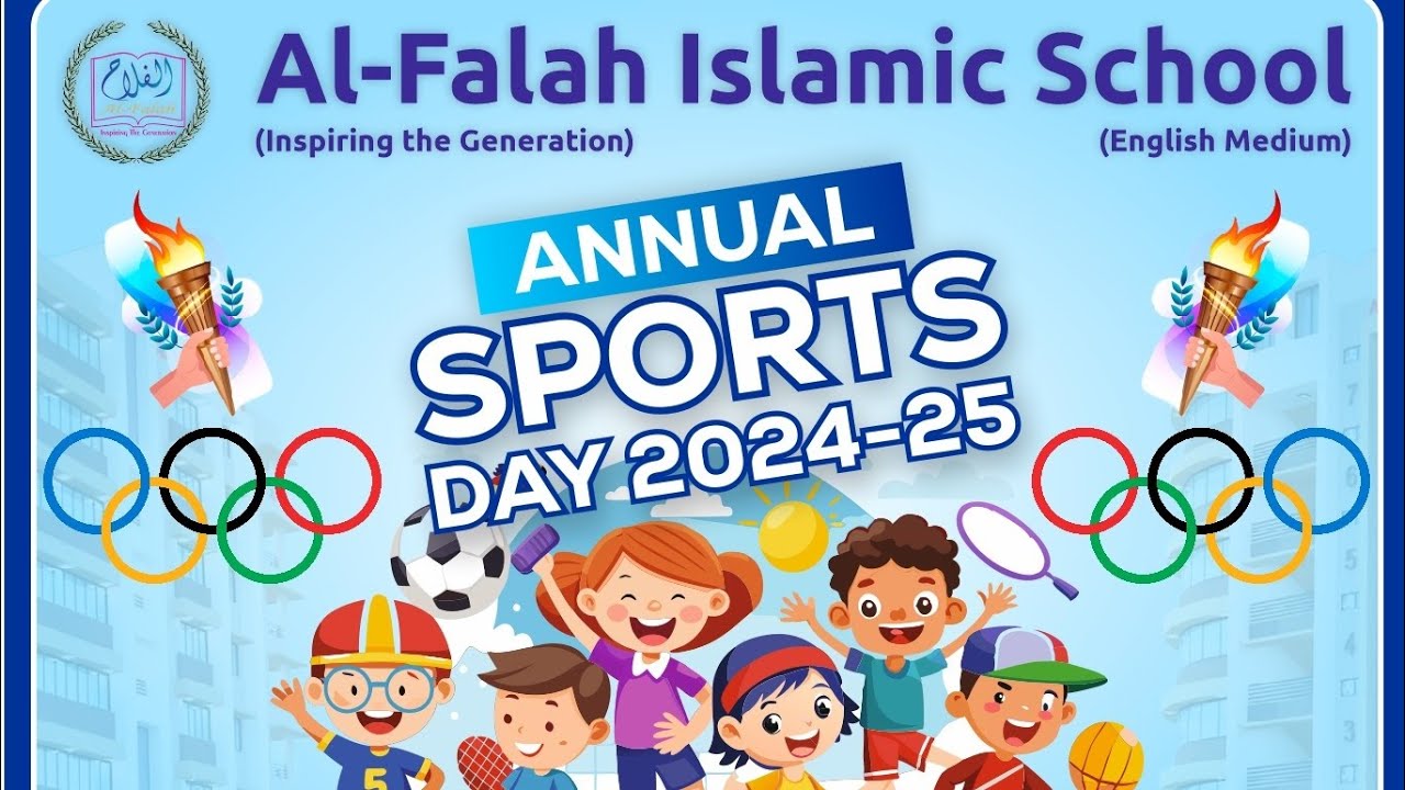 AL-FALAH ISLAMIC SCHOOL ANNUAL SPORTS DAY 2024-25
