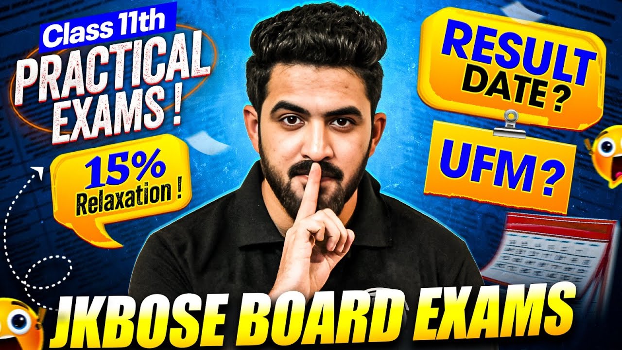 JKBOSE Class 11th Result Date & Practical Exams? 😱 | 15% Relaxation! | JKBOSE Wallah