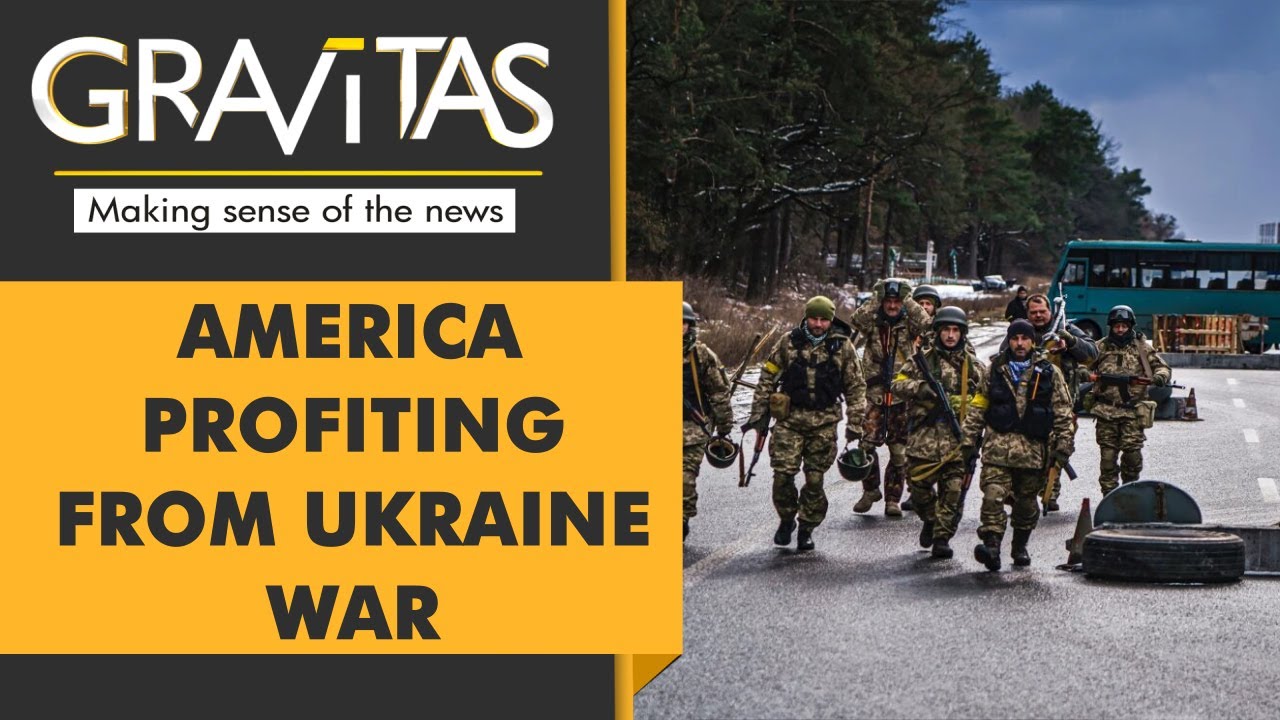 Gravitas: American Defence Companies are profiting from Ukraine War