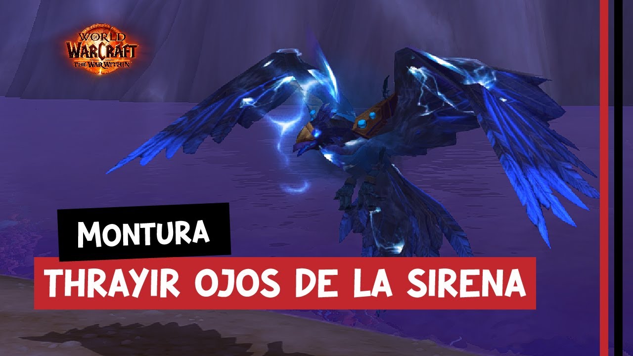 Isla de las Sirenas |💥 MONTURAS WOW💥 Thrayir Ojos de la Sirena