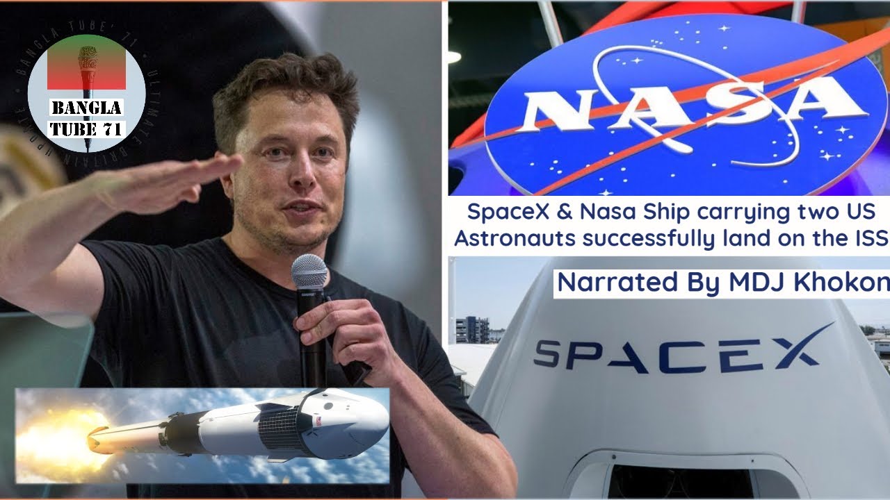 SpaceX & Nasa Ship carrying two US Astronauts successfully lands on the ISS