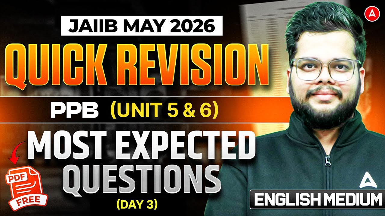 JAIIB Preparation 2026 | JAIIB PPB Most Expected Questions | Quick Revision | English Medium