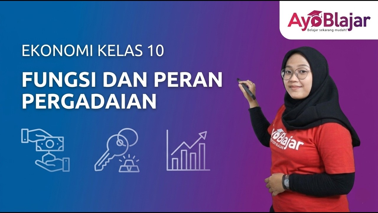 Ekonomi Kelas 10 - Fungsi dan Peran Pergadaian