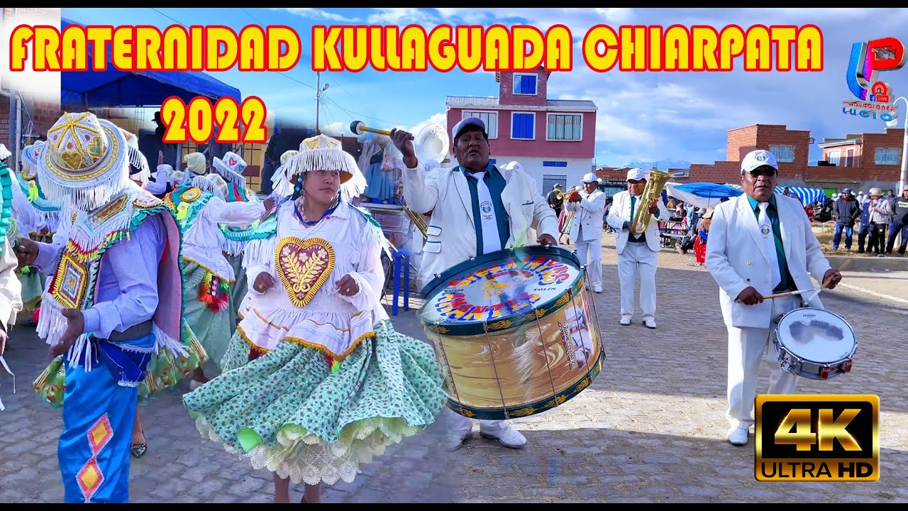 4K. FRATERNIDAD KULLAGUADA CANTON VILLA PABON CHIARPATA 2022 PROVINCIA LOS ANDES LA PAZ BOLIVIA
