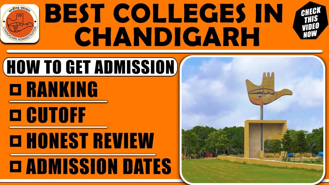 Best Colleges in chandigarh| Ranking, Cutoff, Honest Review and Admission Dates 2026? Must watch it