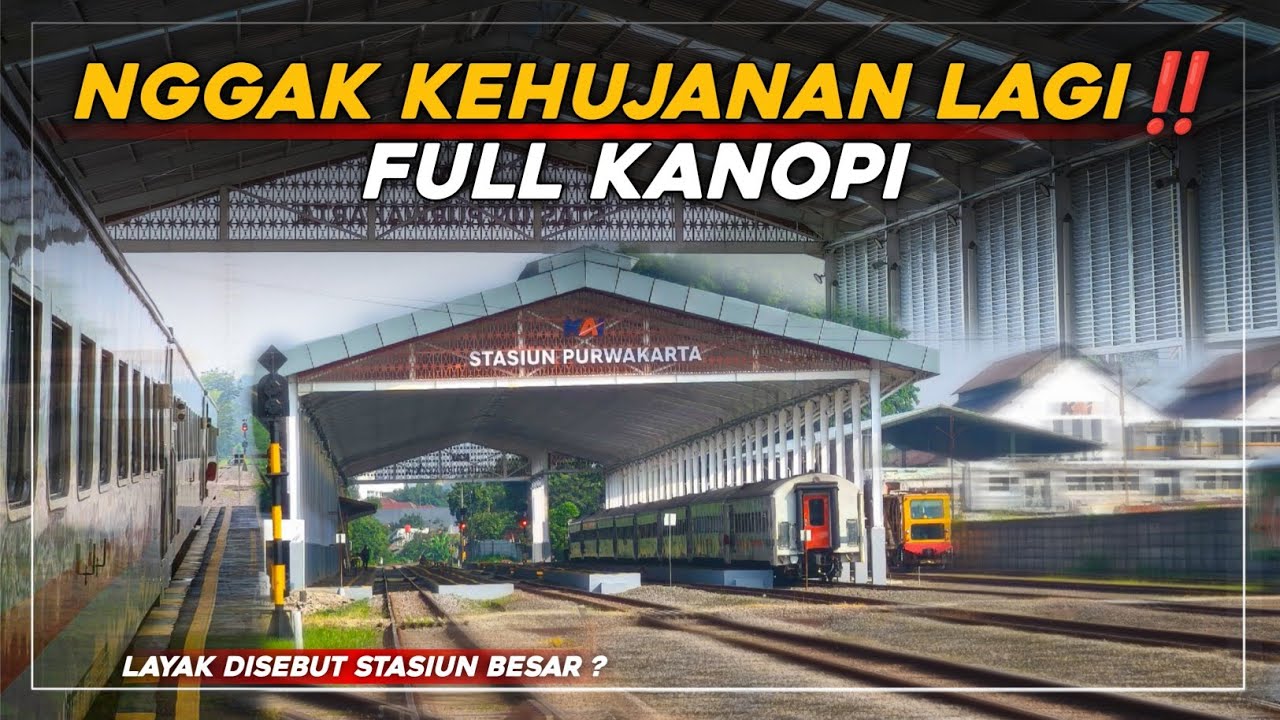 AKHIRNYA‼️ PROYEK KANOPI STASIUN PURWAKARTA 