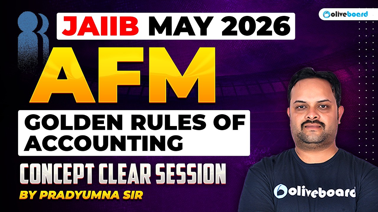 JAIIB AFM Golden Rules of Accounting 2026 | Concept Clear Session | Must Watch | By Pradyumna Sir