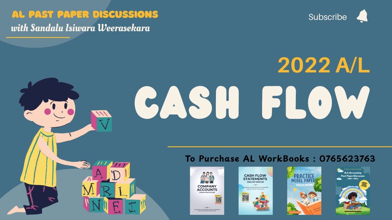 2022 AL : Cash Flow Question | Past Paper Discussion : English medium #alaccounting  #2025al