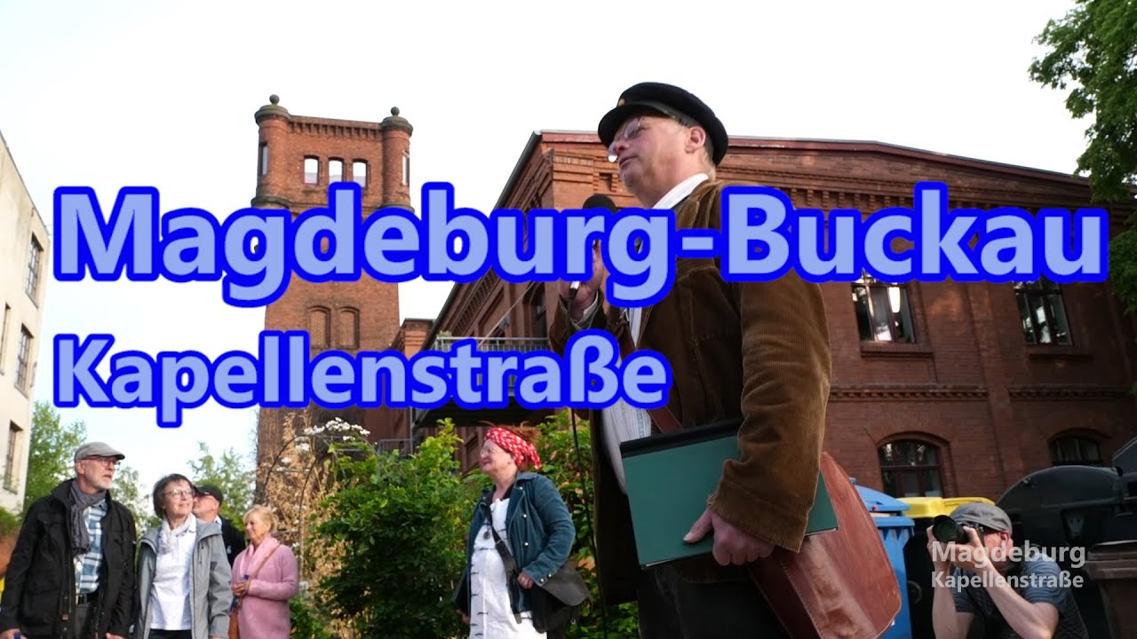 Magdeburg Buckau: Die  Kapellenstraße