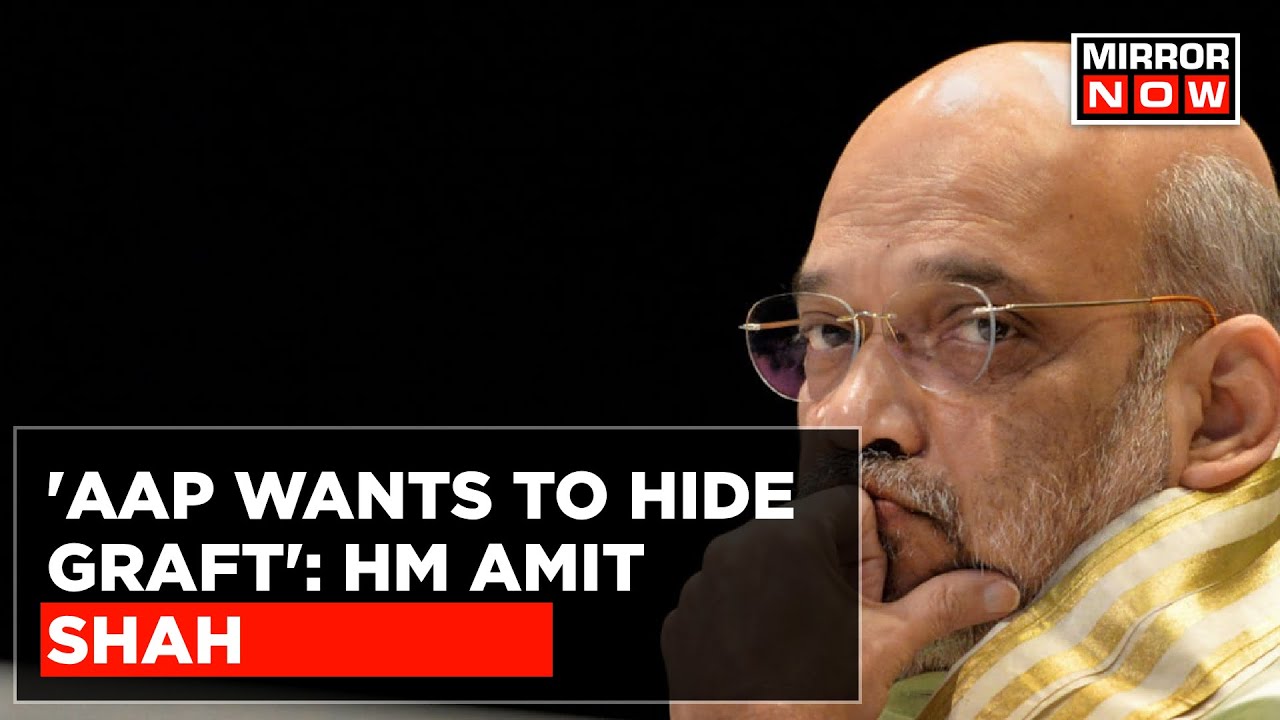 HM Shah's Fiercest Attack At CM Kejriwal Over Corruption, Says 'AAP Wants To Hide Graft' | Top News