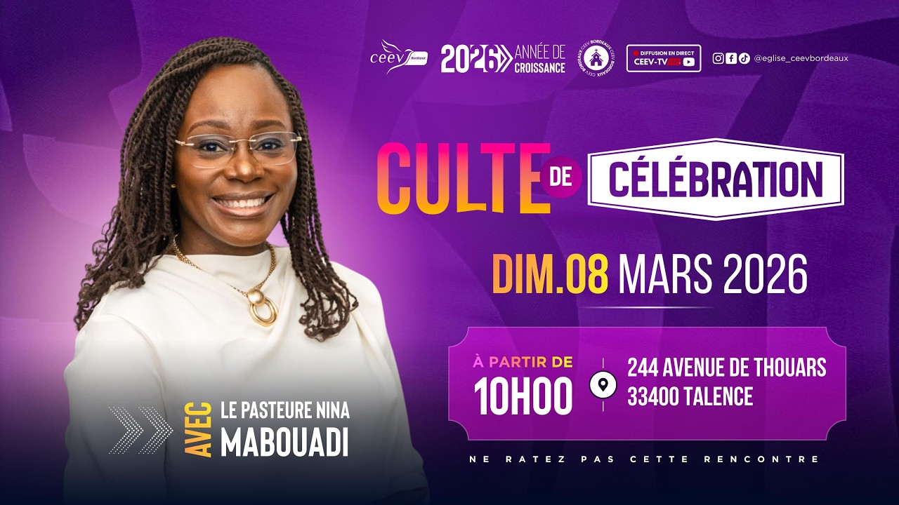 Culte de célébration I Pasteur Nina MABOUADI
