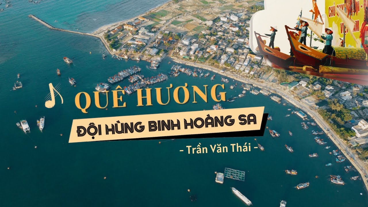 QUÊ HƯƠNG ĐỘI HÙNG BINH HOÀNG SA | Sáng tác - Trần Văn Thái | Trình bày - Ca sĩ Nguyên Trường (Ddur)