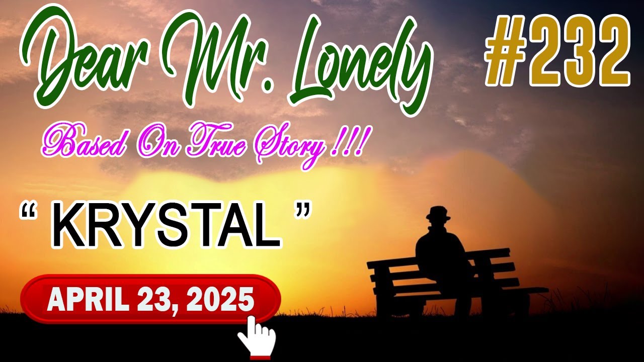 DEAR MR.LONELY #232 