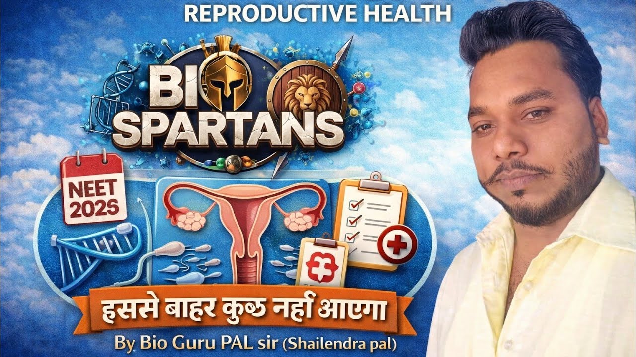 REPRODUCTIVE Health #most #important topic 100 question series by Bio Guru PAL sir 