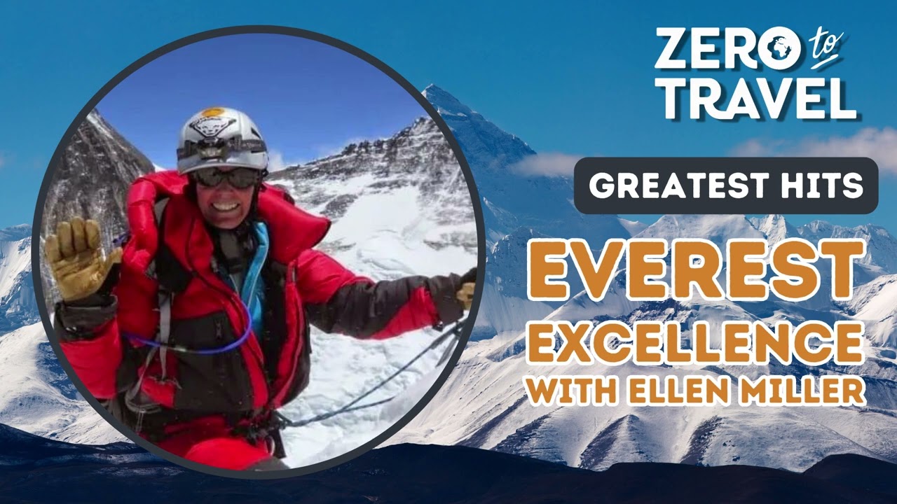 Ellen Miller: The First American Woman to Summit Everest from Both Sides