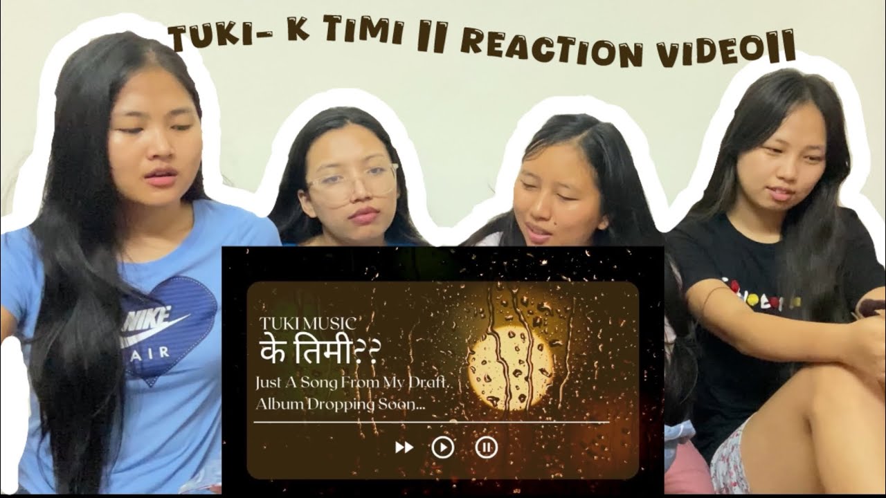 K Timi || TUKI MUSIC||REACTION VIDEO||