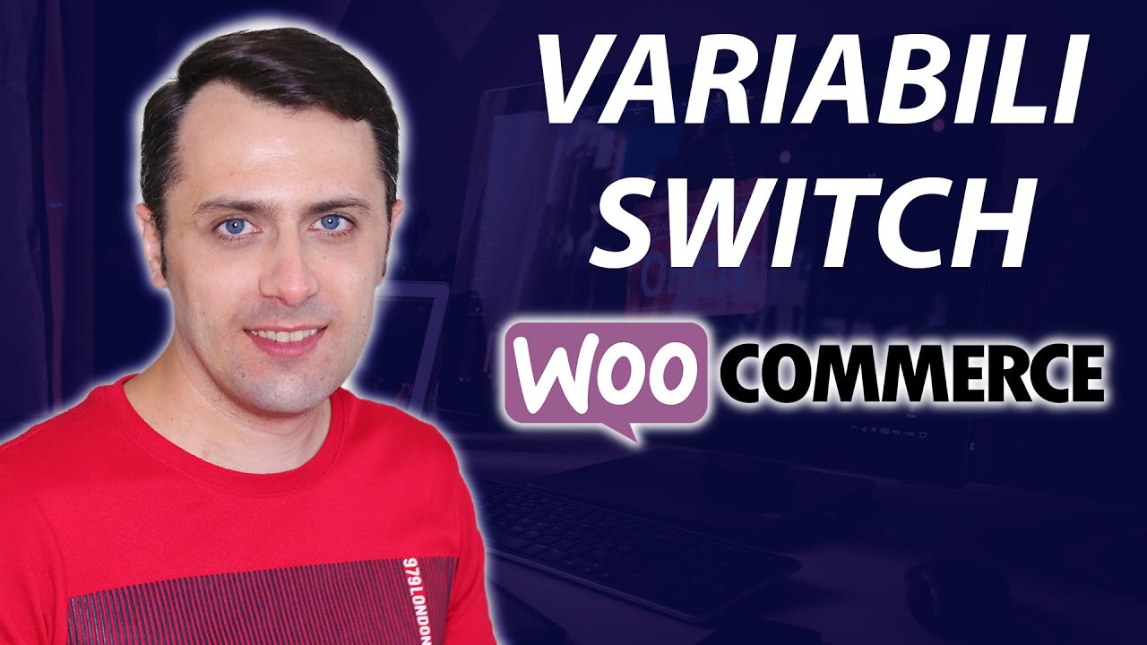 Variabili SWITCH Personalizzati per WooCommerce