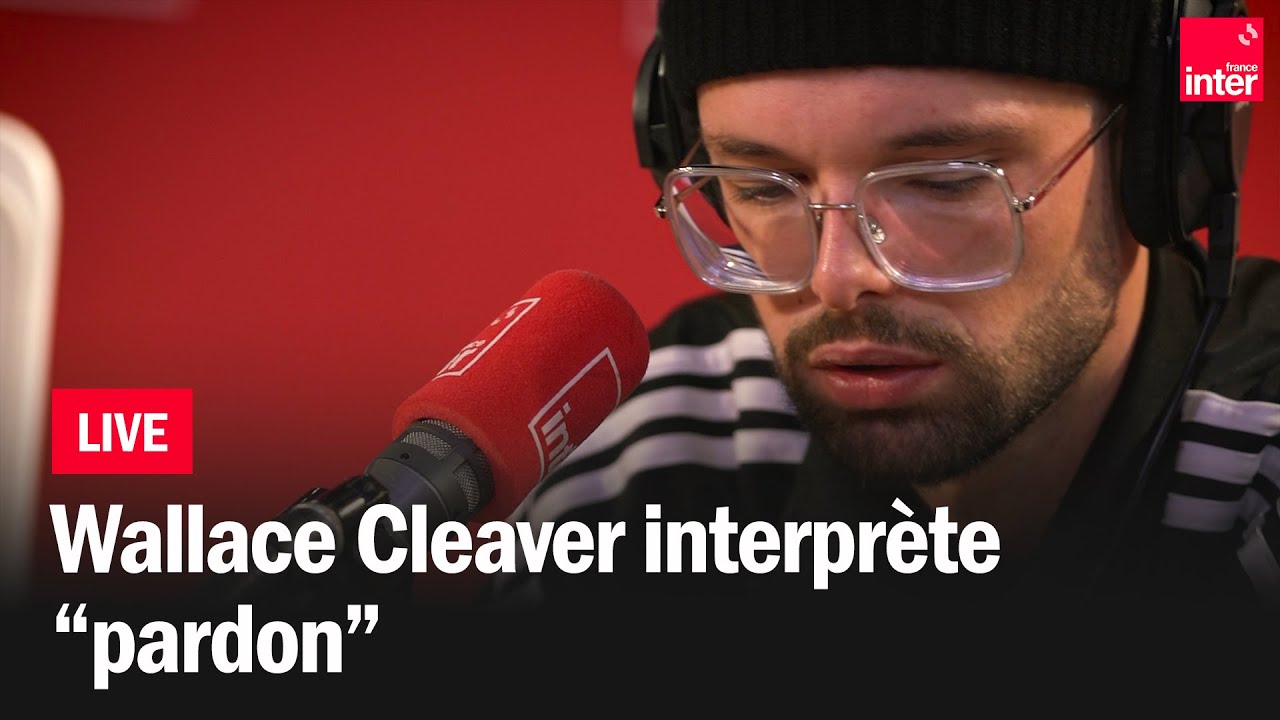 Wallace Cleaver interprète "pardon"