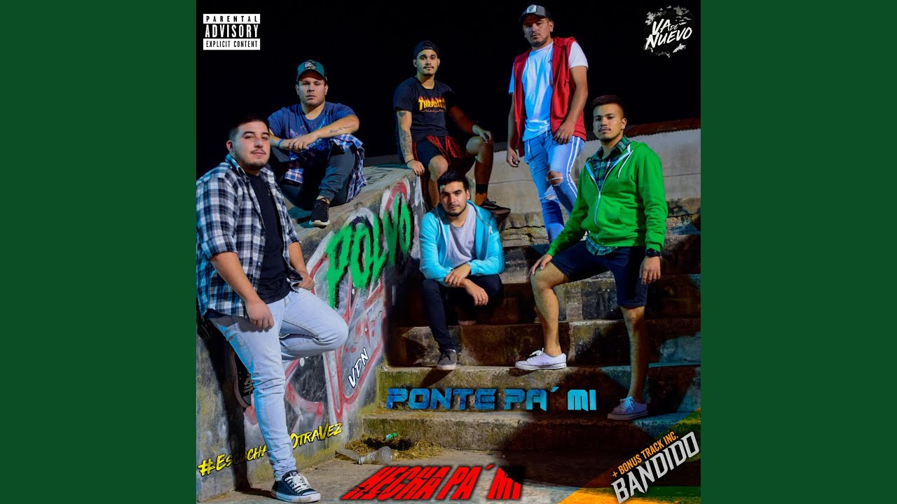 Ponte Pa'Mi, Polvo, Hecha Pa'Mi