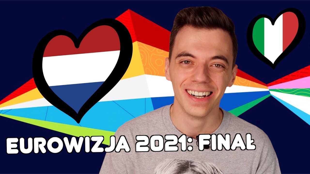 EUROWIZJA 2021: FINAŁ