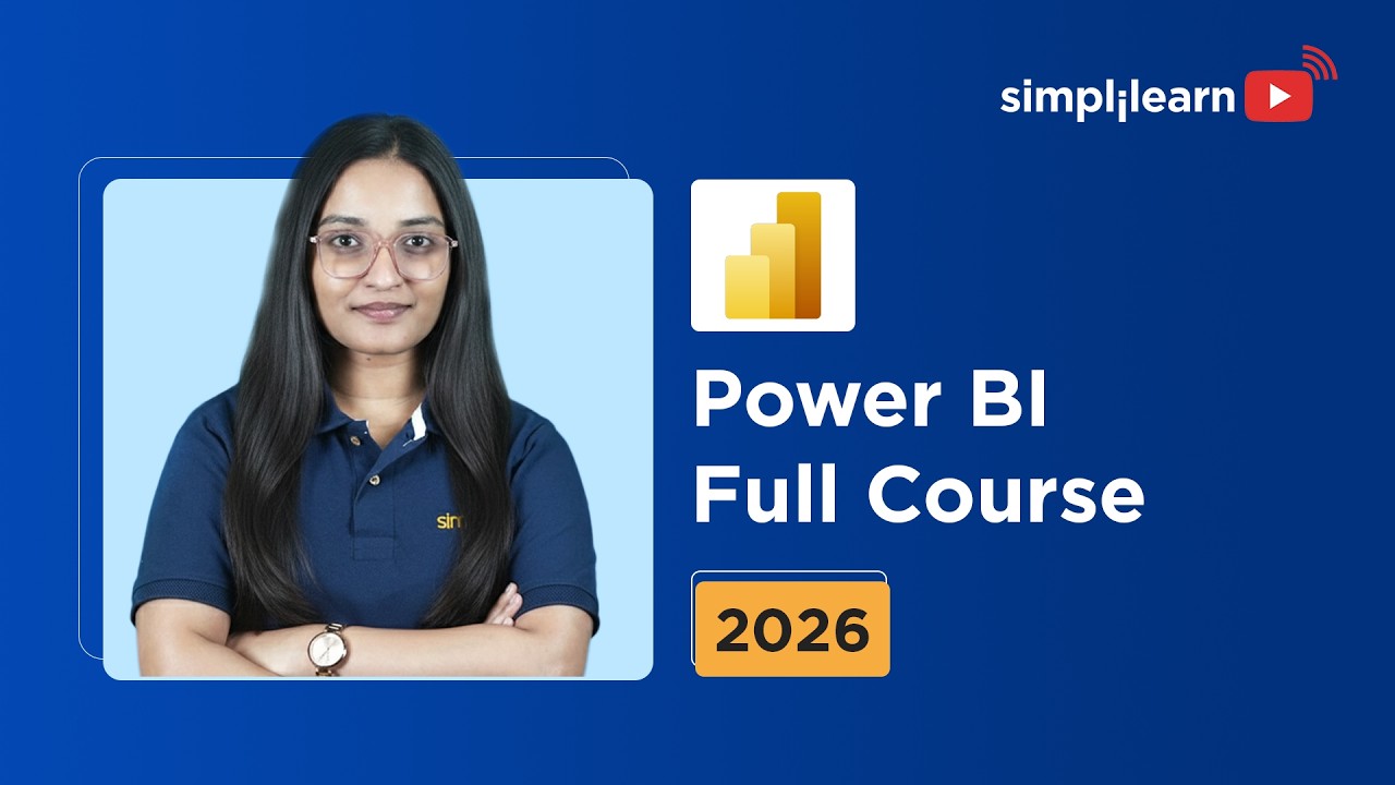 Power BI Full Course 2026 [FREE] | Power BI Tutorial For Beginners | Power BI Course | Simplilearn