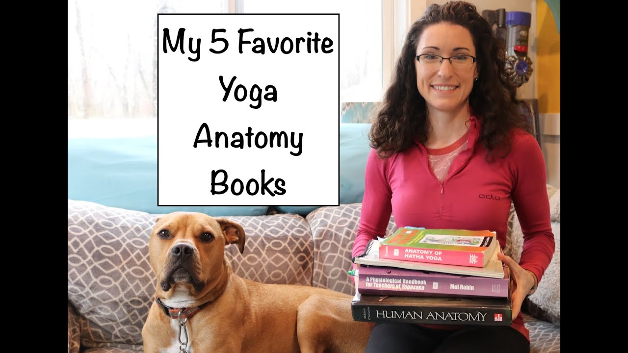 5 Yoga ANATOMY Books I Use for Yoga Teacher Training & Book Giveaway- LauraGyoga