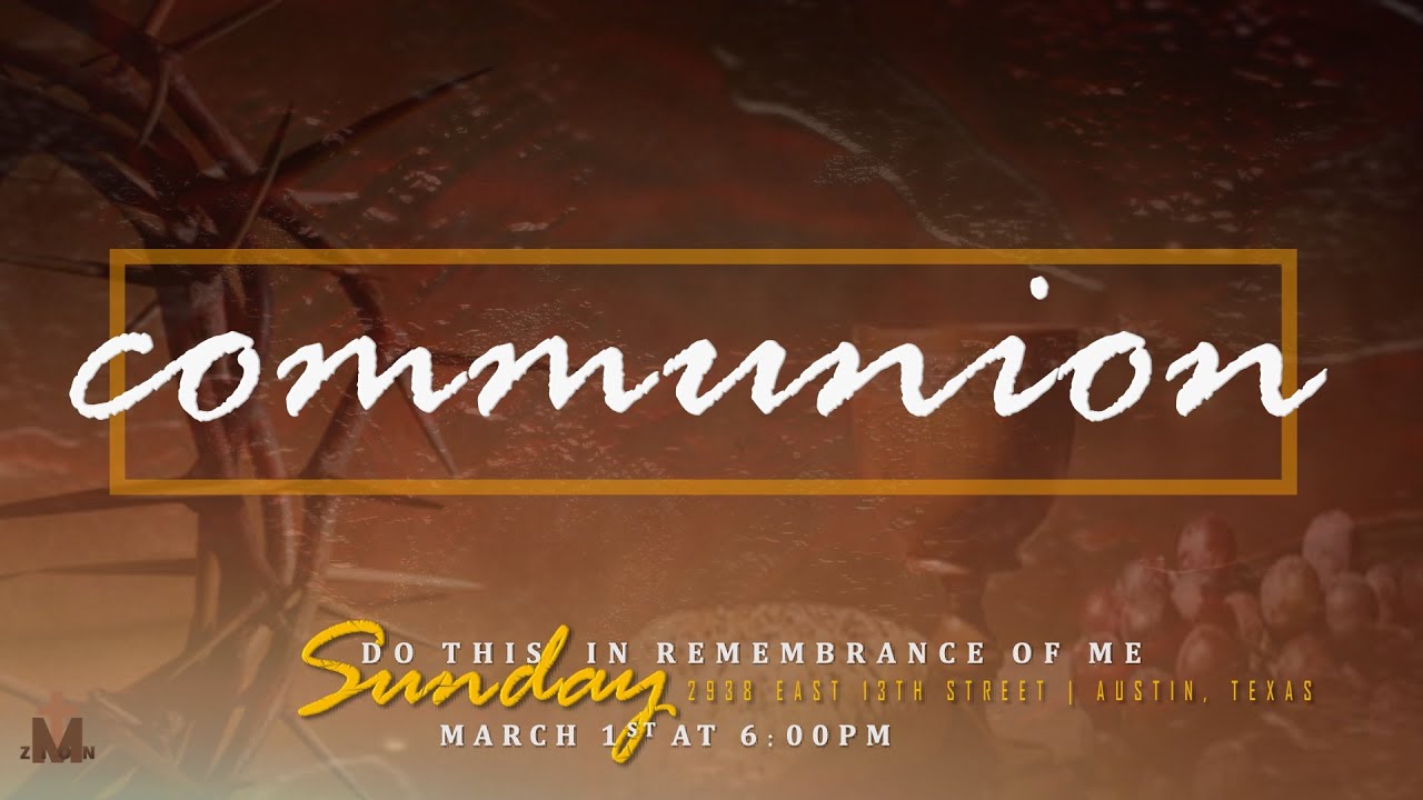 Communion Sunday 03.01.26