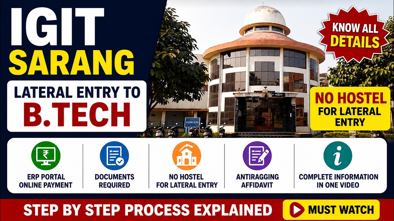 IGIT Sarang Lateral Entry B.Tech Joining Process 2026 | ERP Payment, Documents
