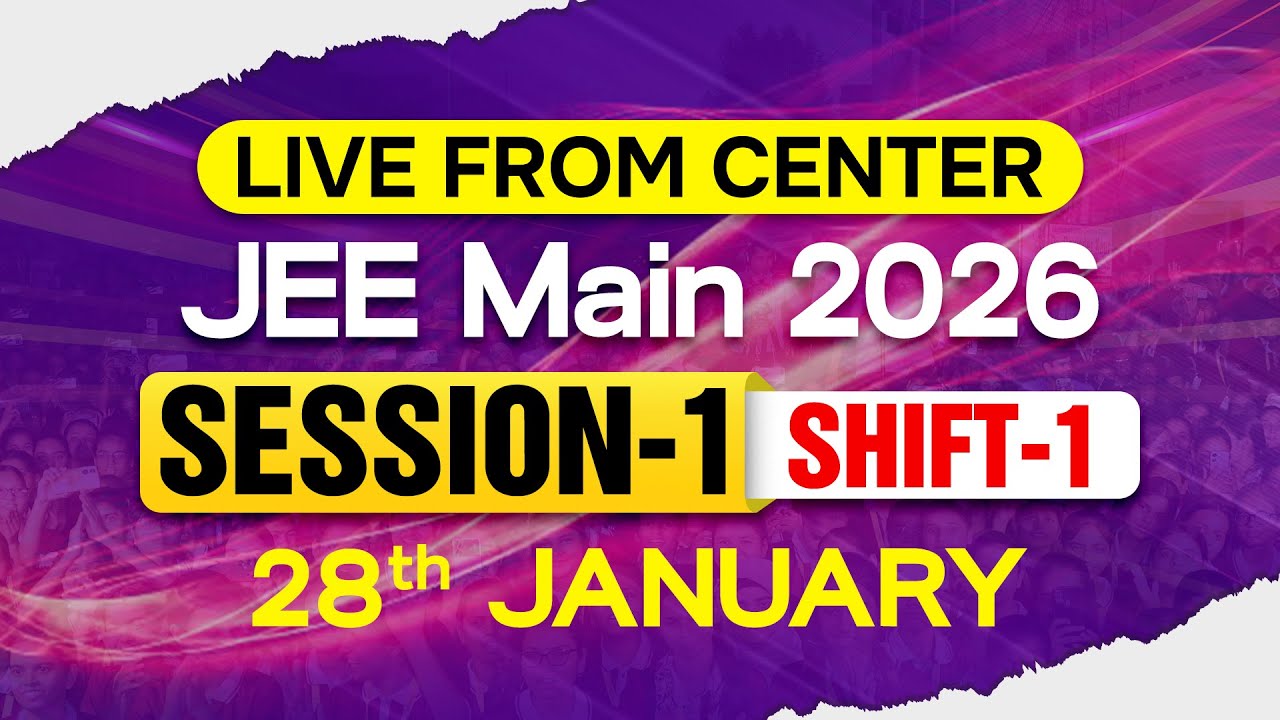 JEE Main 2026: LIVE from Center 🔴 | Session-1 Day Shift-1 | 28th January | Motion JEE #jee2026 #jee