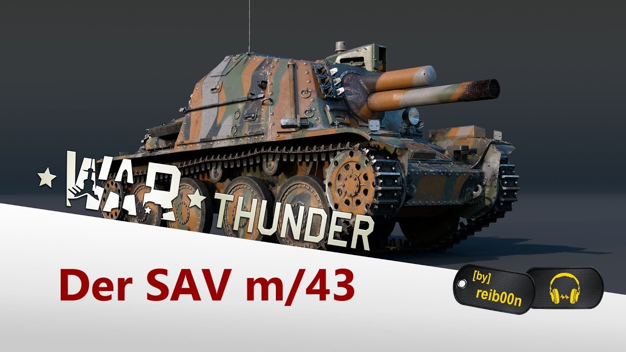 War Thunder - Dev Blog Update 1.97 - SAV m/43 - ein Sturmgesch&uuml;tz mit richtig BUMMS